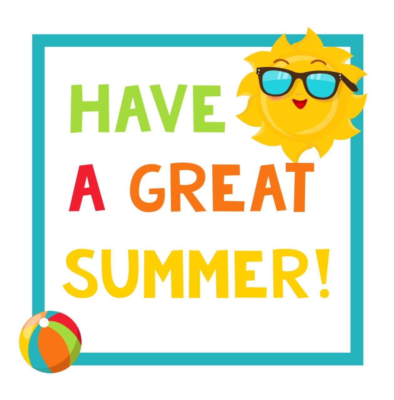 have a great summer poster