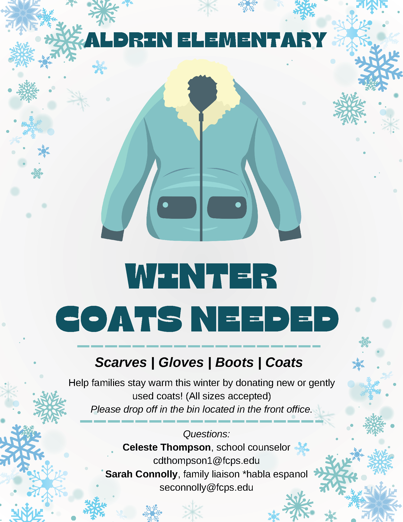 Flyer Coats Needed Scarves, Gloves, Boots and Coats in the front office