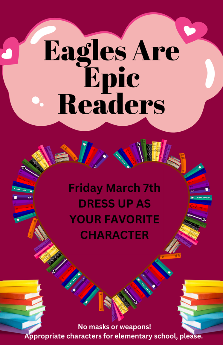 Eagles Are Epic Readers -  Dress Up As Your Favorite Character